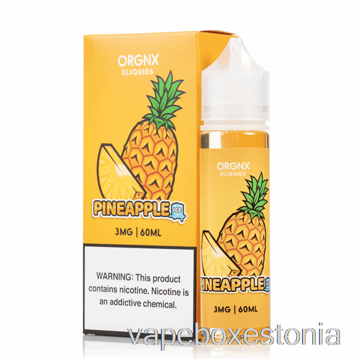 Vape Box Estonia Jääananass - Orgnx E-vedelik - 60ml 3mg